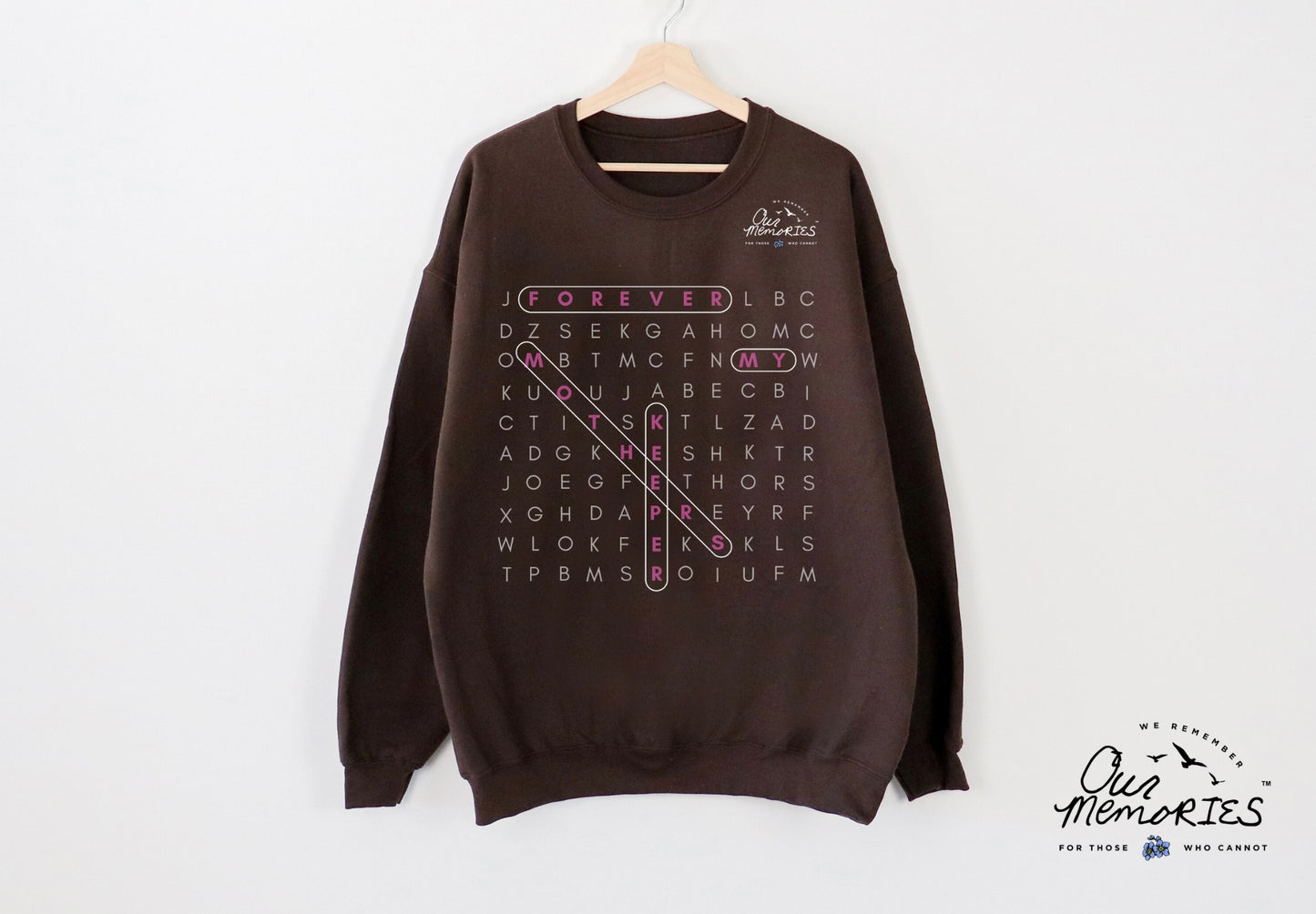 Forever My Mother’s Keeper Crewneck
