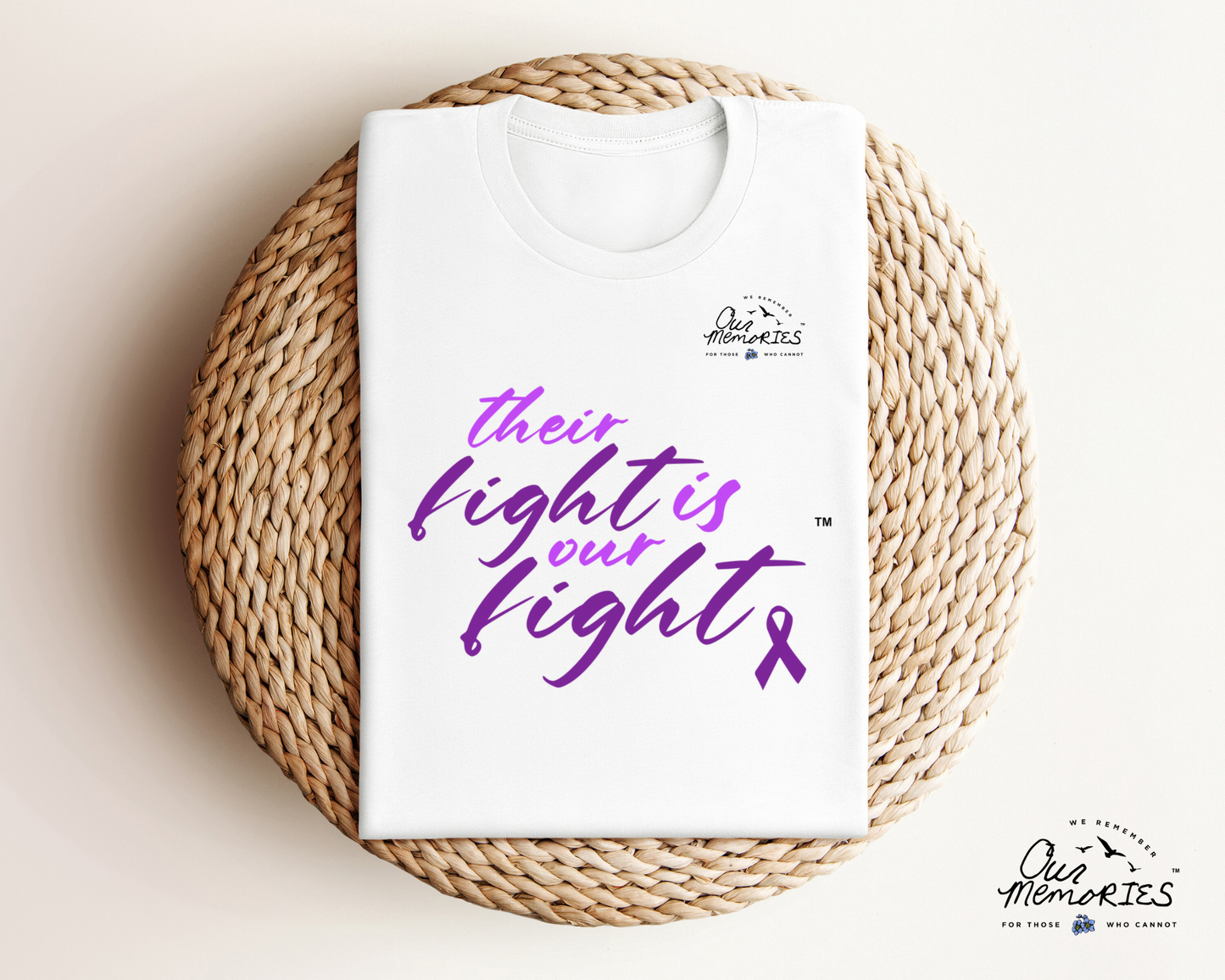 “Our Fight” T-Shirt